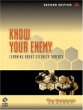 Know Your Enemy: Learning about Security Threats, 2nd Edition (Book with CD-ROM)